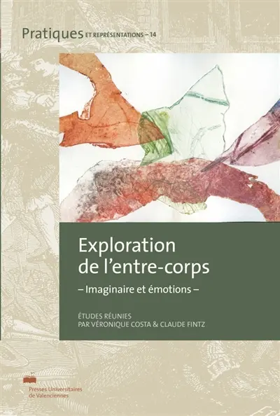 Exploration de l'entre-corps : imaginaire et émotions
