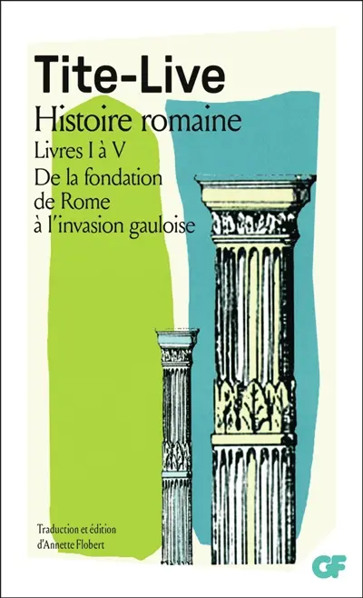 Histoire romaine, livres I à V