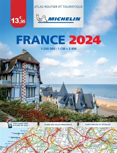 France 2024 : atlas routier et touristique