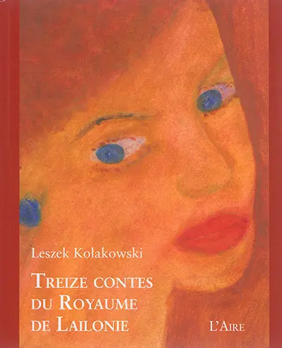 Treize contes du royaume de Lailonie