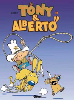 Tony & Alberto. Vol. 3. Albertotonyocanichou