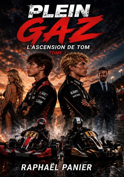 Plein Gaz : L'ascension de Tom