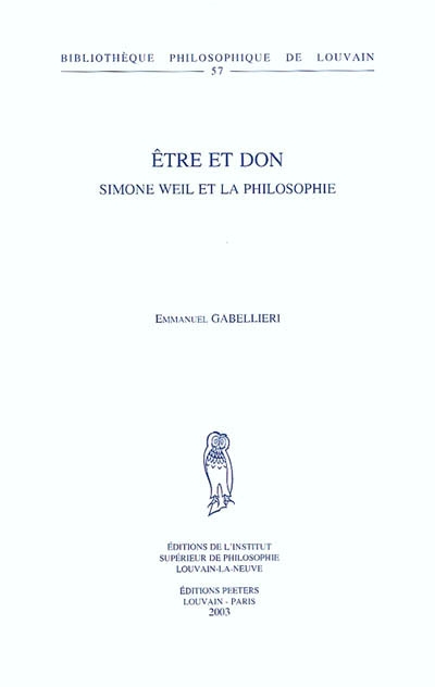 Etre et don : Simone Weil et la philosophie
