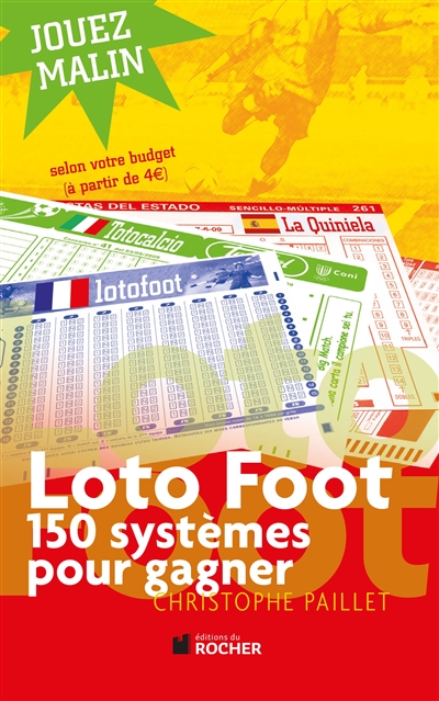 Loto foot : 150 systèmes pour gagner