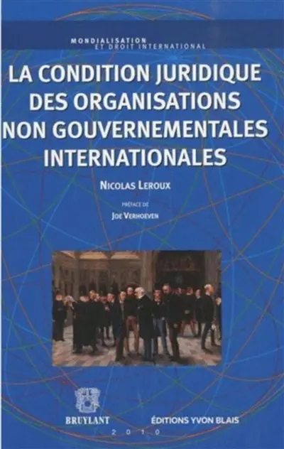 La condition juridique des organisations non gouvernementales internationales