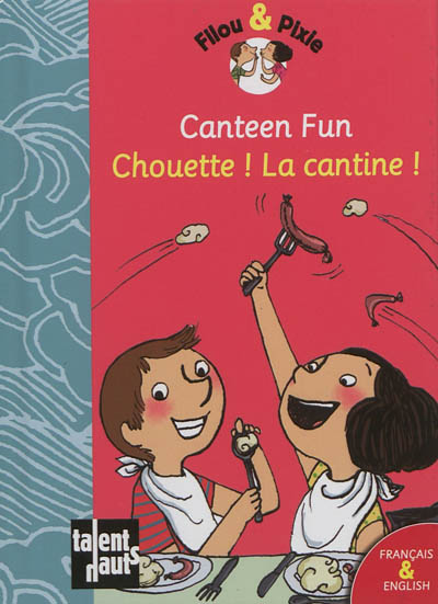 Chouette ! La cantine