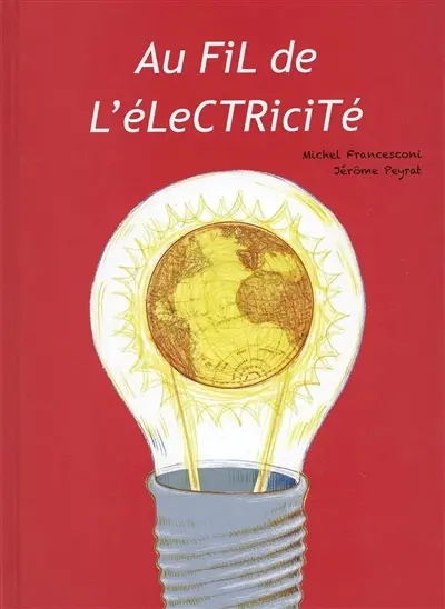 Au fil de l'électricité