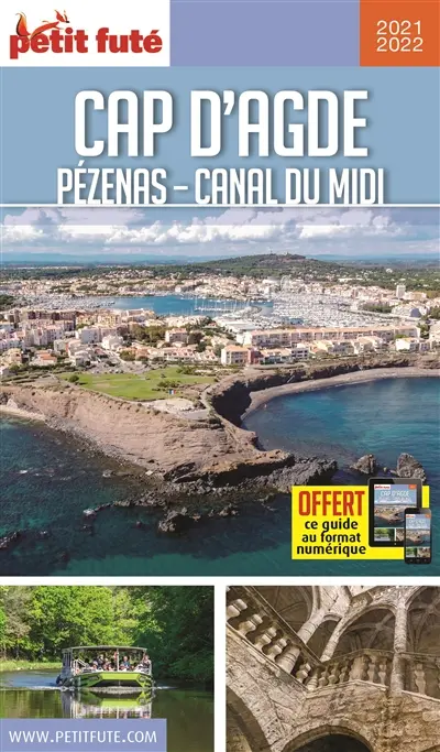 Cap d'Agde, Pézenas, canal du Midi : 2021-2022 Cap d'Agde, Pézenas, canal du Midi : 2021-2022