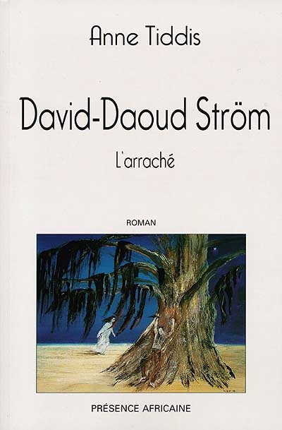 David-Daoud Ström, l'arraché