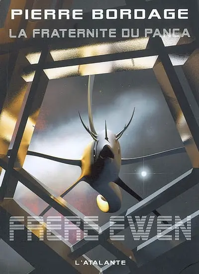 La Fraternité du Panca. Vol. 1. Frère Ewen