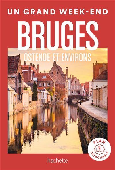 Bruges : Ostende et environs