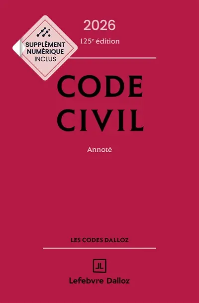 Code civil 2026, annoté