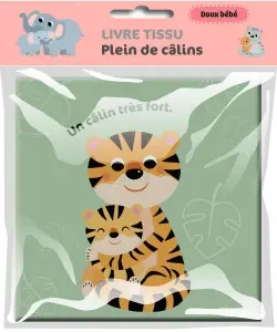 Plein de câlins : livre tissu