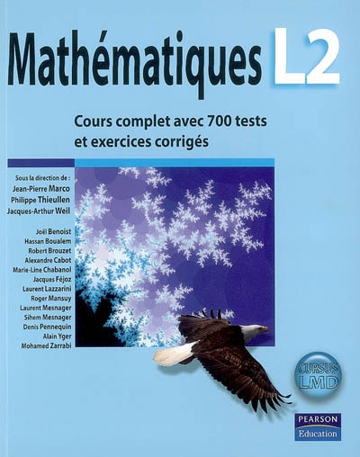 Mathématiques L2 : cours complet avec 700 tests et exercices corrigés