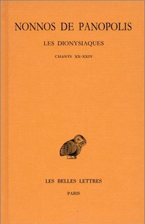 Les Dionysiaques. Vol. 8. Chants XX-XXIV