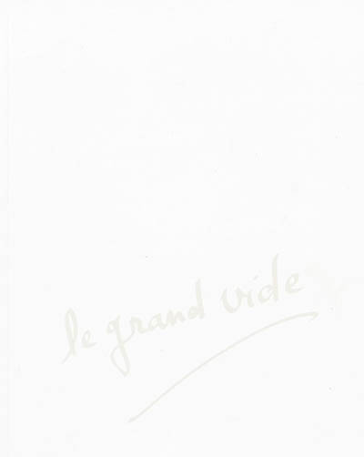 Le grand vide