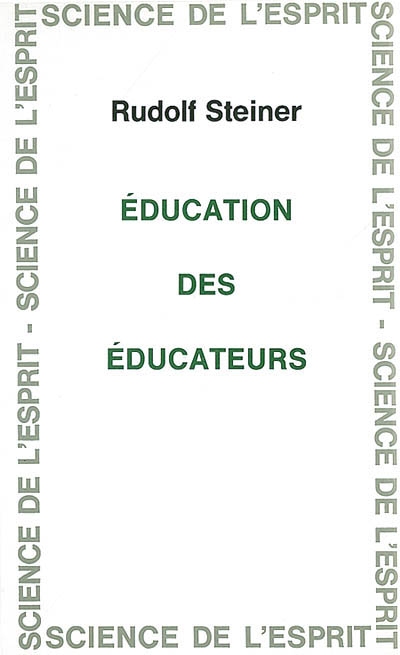 Education des éducateurs : 5 conférences faites à Stuttgart du 8 au 11 avril 1924