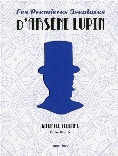 Les premières aventures d'Arsène Lupin