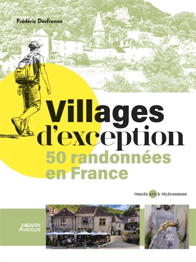 Villages d'exception : 50...