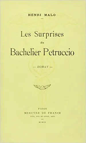 Les surprises du bachelier Petruccio