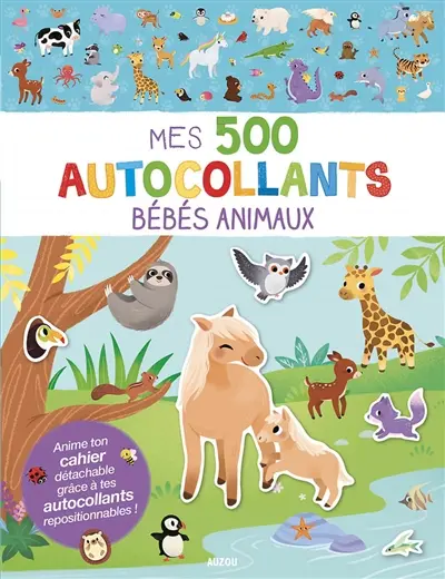 Bébés animaux : mes 500 autocollants