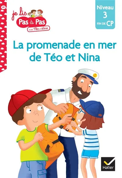 La promenade en mer de Téo et Nina : niveau 3, fin de CP