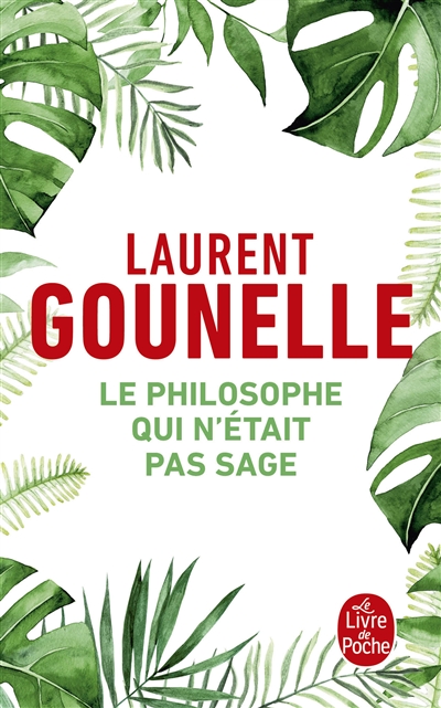 Le philosophe qui n'était pas sage