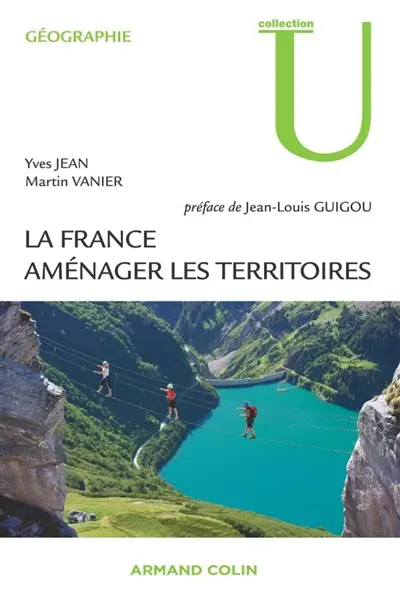 La France : aménager les territoires