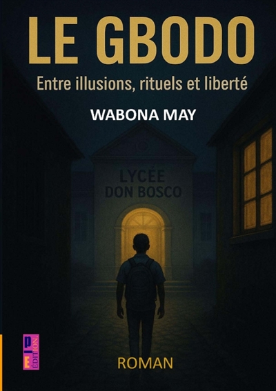 Le Gbodo : Entre illusions,...