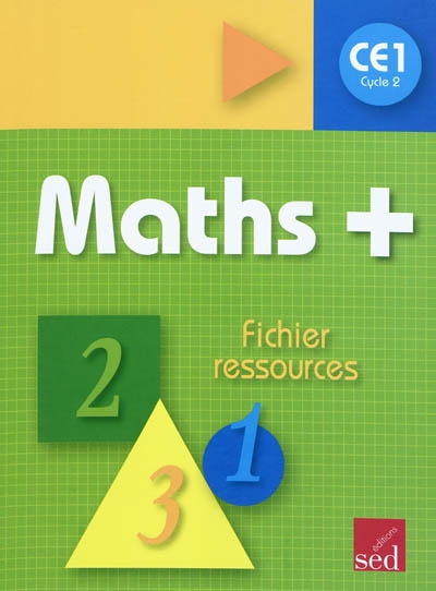 Maths + Cycle 2 CE1 : fichier ressources