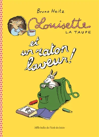 Louisette la taupe. Et un raton laveur !