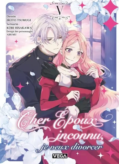 Cher époux inconnu, je veux divorcer. Vol. 5