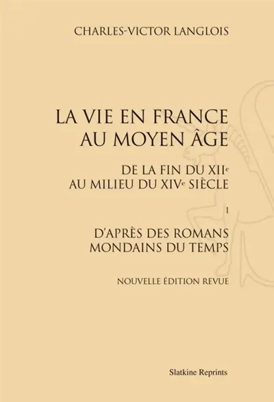 La vie en France au Moyen Âge