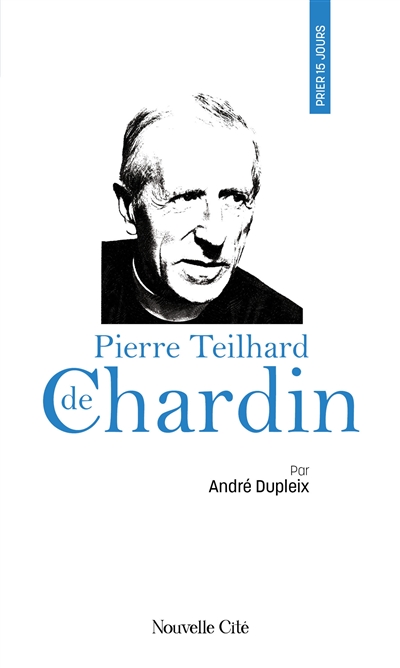 Pierre Teilhard de Chardin