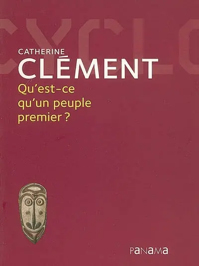 Qu'est-ce qu'un peuple premier ?