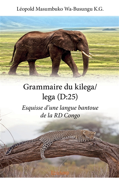 Grammaire du kilega/lega...