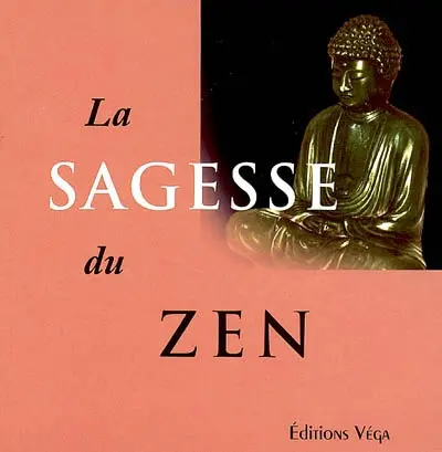 La sagesse du zen