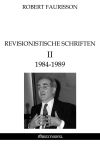 Revisionistische Schriften II : 1984-1989