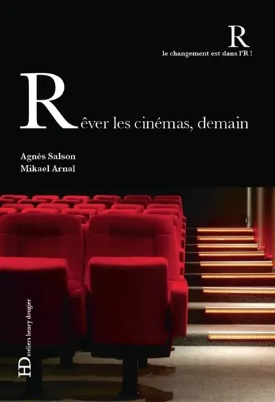 Rêver les cinémas, demain