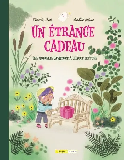 Un étrange cadeau : Une nouvelle aventure à chaque lecture