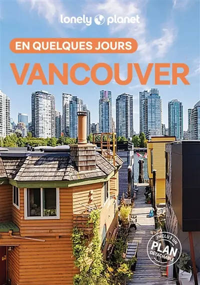 Vancouver en quelques jours