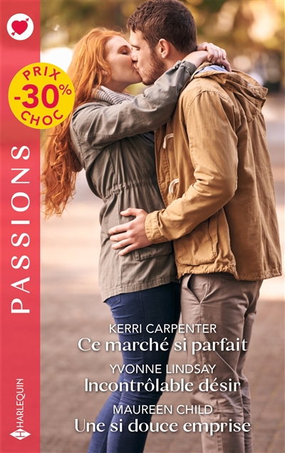 Ce marché si parfait. Incontrôlable désir. Une si douce emprise