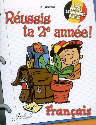 Réussis ta 2e année ! : français