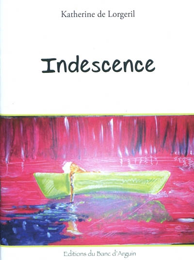 Indescence