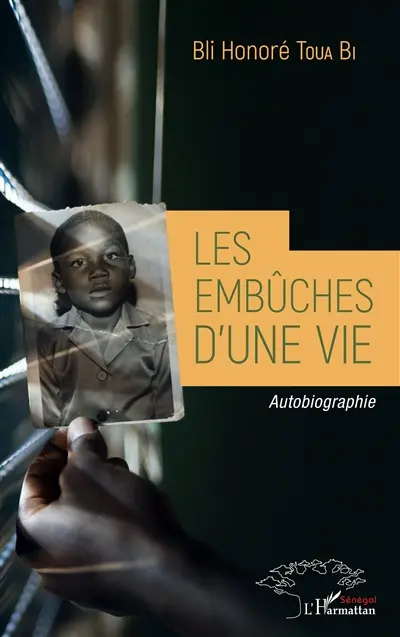Les embûches d'une vie : autobiographie