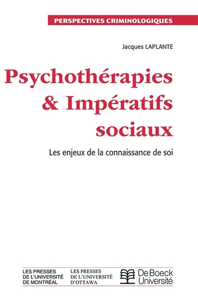 Psychothérapies et impératifs sociaux : les enjeux de la connaissance de soi