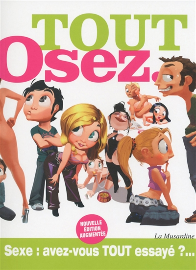 Tout osez...