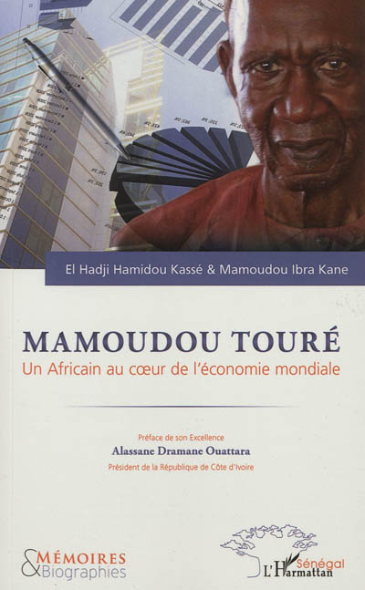 Mamoudou Touré : un Africain au coeur de l'économie mondiale