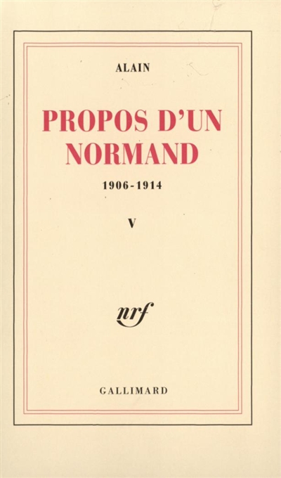 propos d'un normand : 1906-1914. vol. 5. 1913-1914