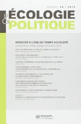 Ecologie et politique, n° 48. Résister à l'ère du temps accéléré